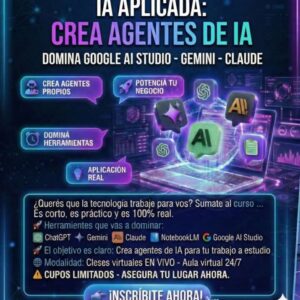 IA Aplicada: Creación de Agentes de IA